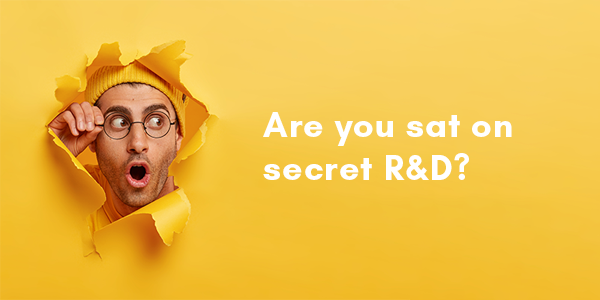 Are you sat on secret R&D?